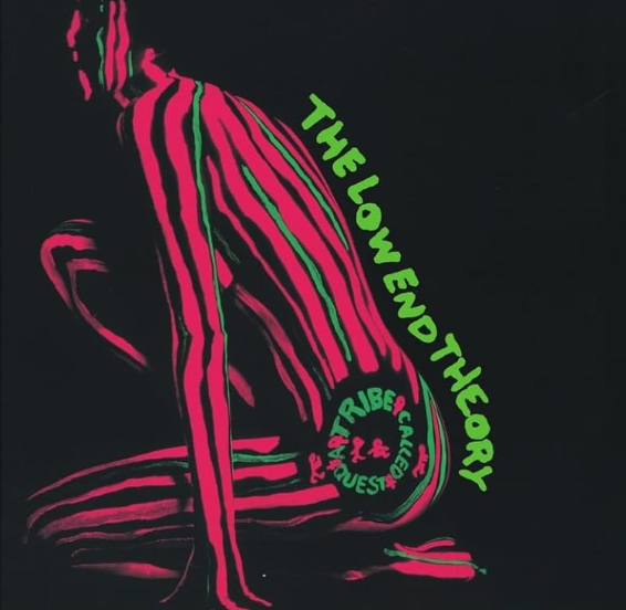 A Tribe Called Quest – The Low End Theory
