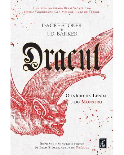 Dacre Stoker e J. D. Barker - Dracul