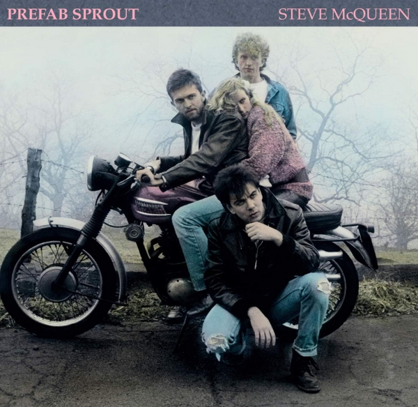 Prefab Sprout – Steve McQueen