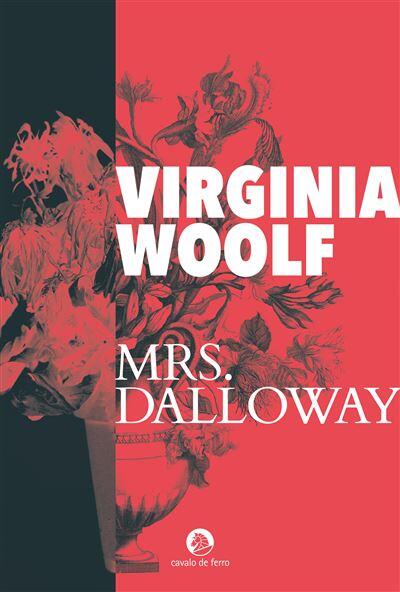 Virginia Woolf - Mrs. Dalloway