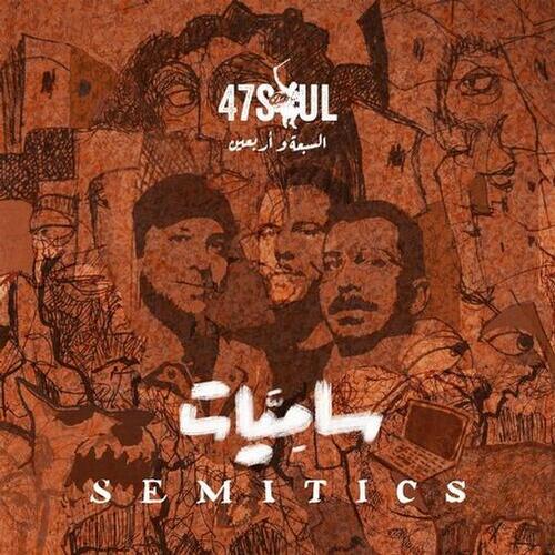 47Soul – Semitics