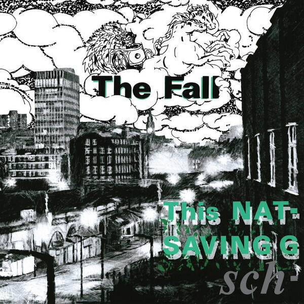 The Fall – This Nations Saving Grace + Yarbles revisited