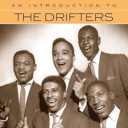 The Drifters – An Introduction To The Drifters