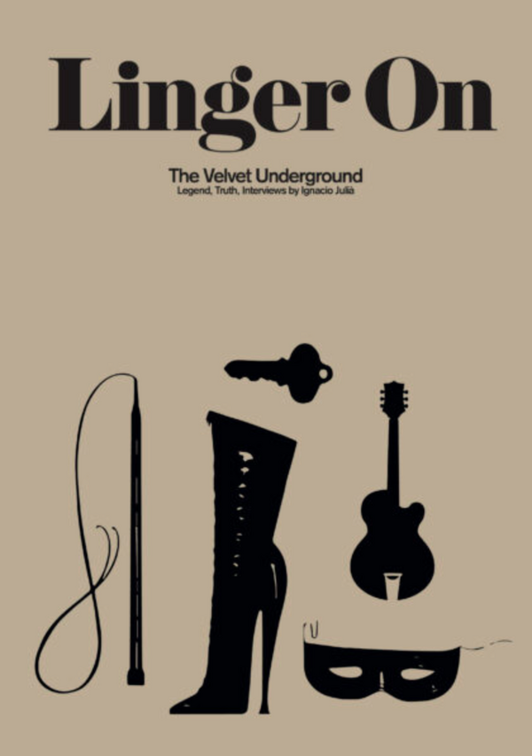 Ignácio Julià - Linger On: The Velvet Underground (EN)