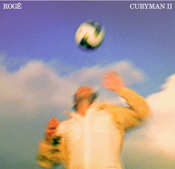 Rogê – Curyman II