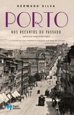 Germano Silva - Porto - Nos Recantos do Passado