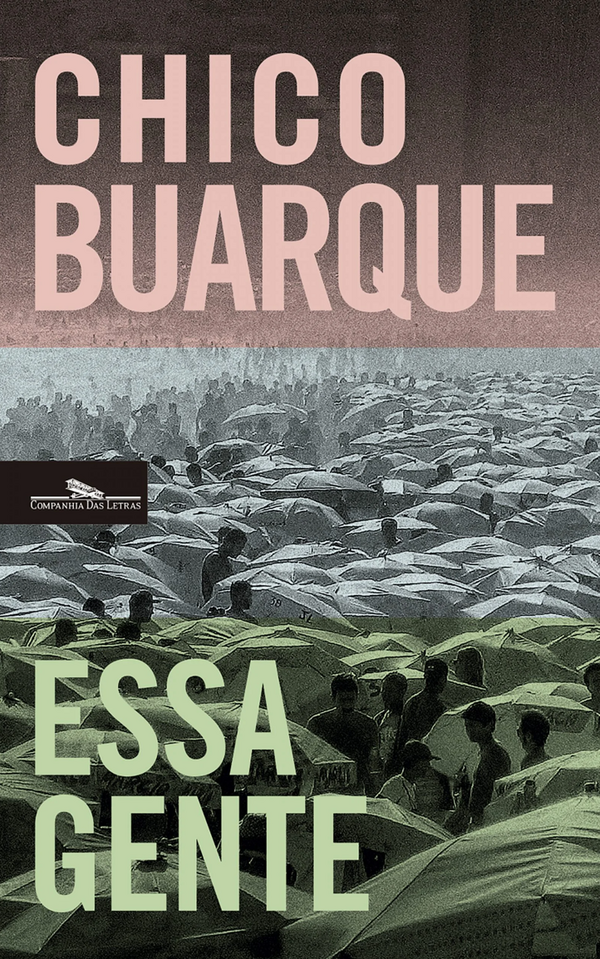 Chico Buarque - Essa Gente