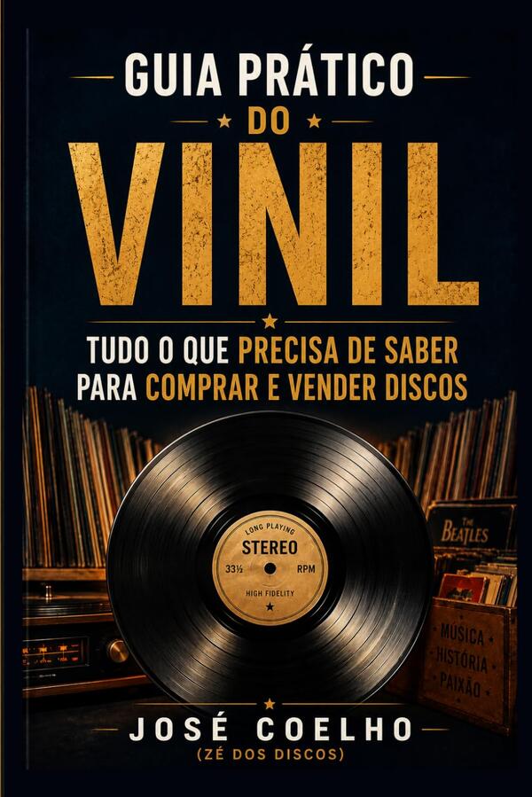 José Coelho - Guia Prático do Vinil