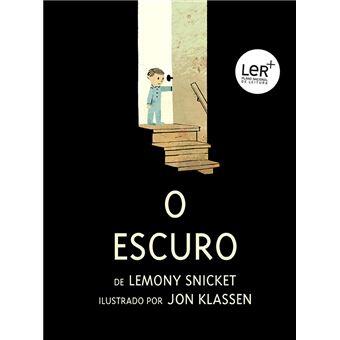 Lemony Snicket - O Escuro