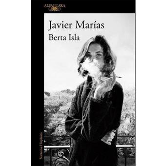 Javier Marías - Berta Isla