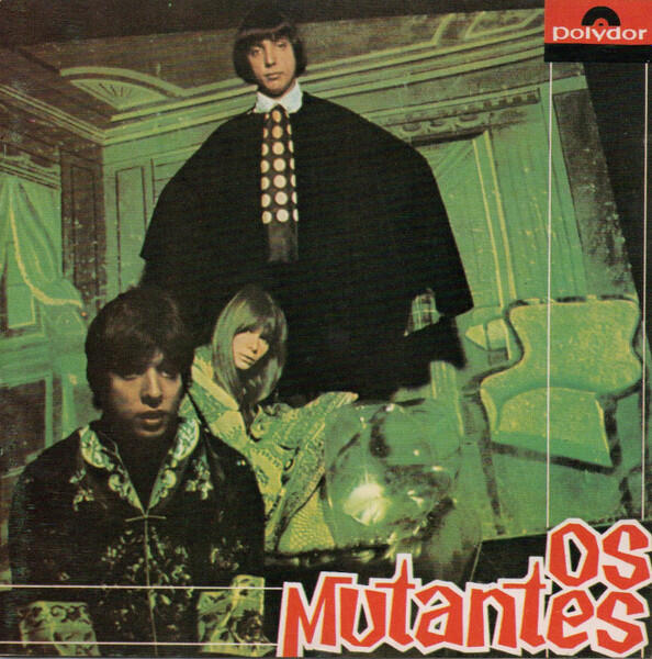 Os Mutantes - Os Mutantes