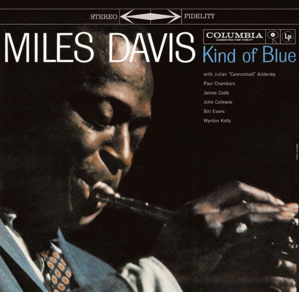 Miles Davis – Kind Of Blue