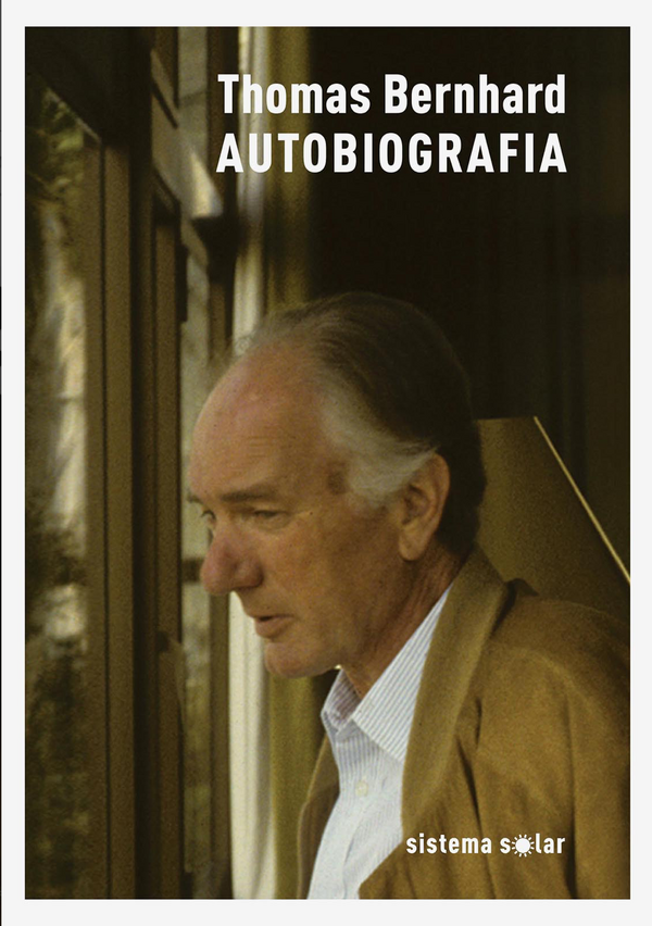 Thomas Bernhard - Autobiografia