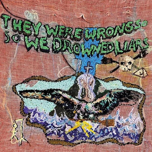 Liars – They Were Wrong, So We Drowned