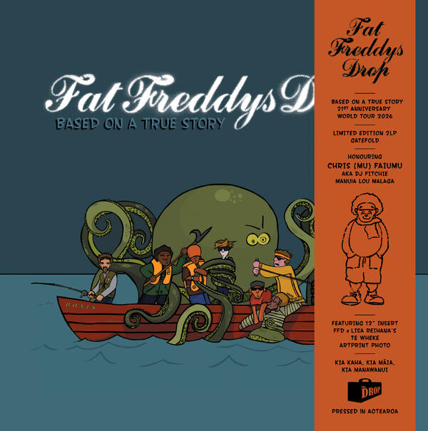 Fat Freddys Drop - Based On A True Story 21st Anniversary Edition