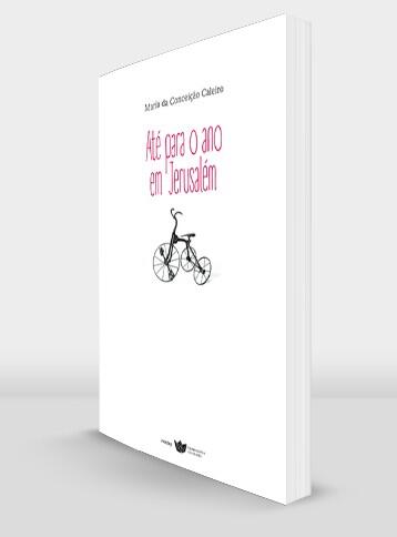 Maria da Conceição Caleiro - Até Para o Ano em Jerusalém