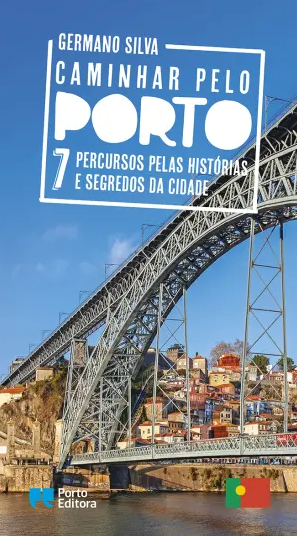 Germano Silva - Caminhar pelo Porto