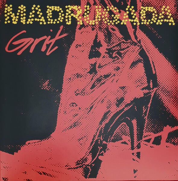 Madrugada – Grit