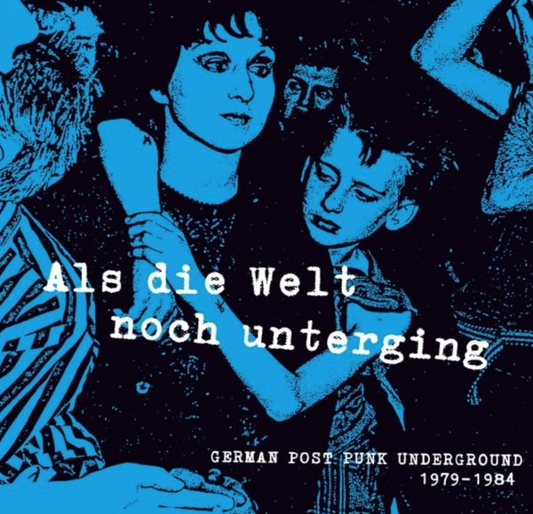 Various – Als Die Welt Noch Unterging
