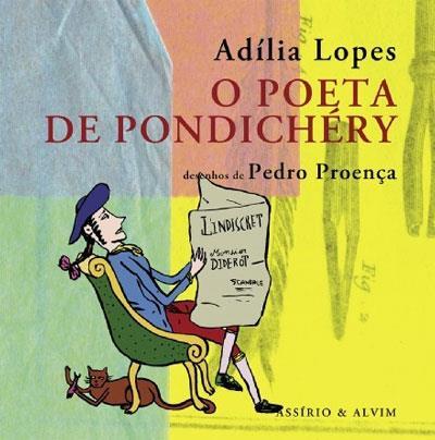 Adília Lopes e Pedro Proença - O Poeta de Pondichéry