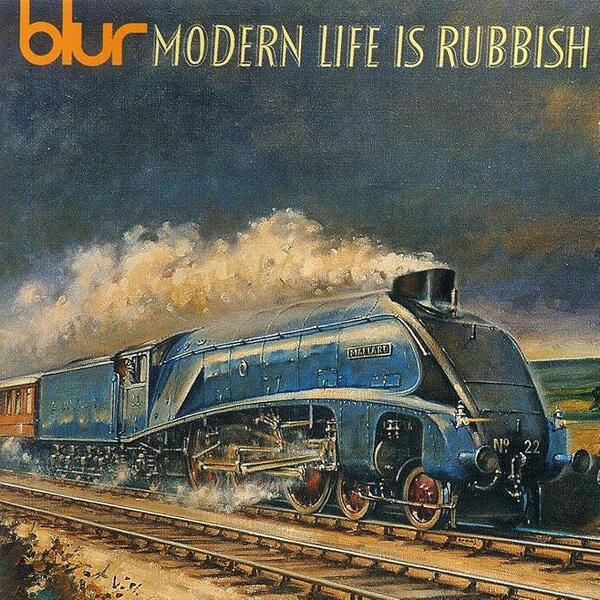 Blur – Modern Life Is Rubbish