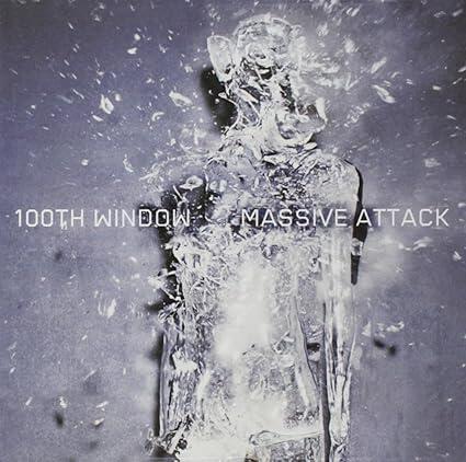Massive Attack – 100th Window