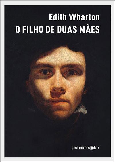 Edith Wharton - O Filho de Duas Mães