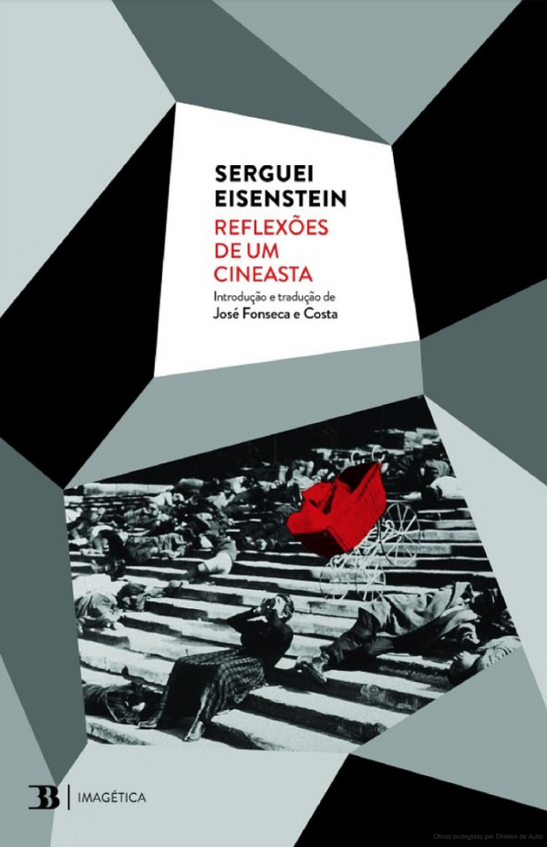 Serguei Eisenstein - Reflexões De Um Cineasta
