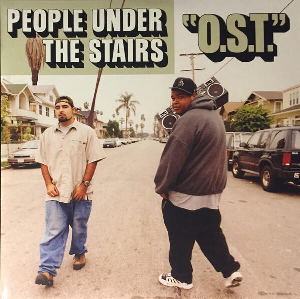 People Under The Stairs – O.S.T