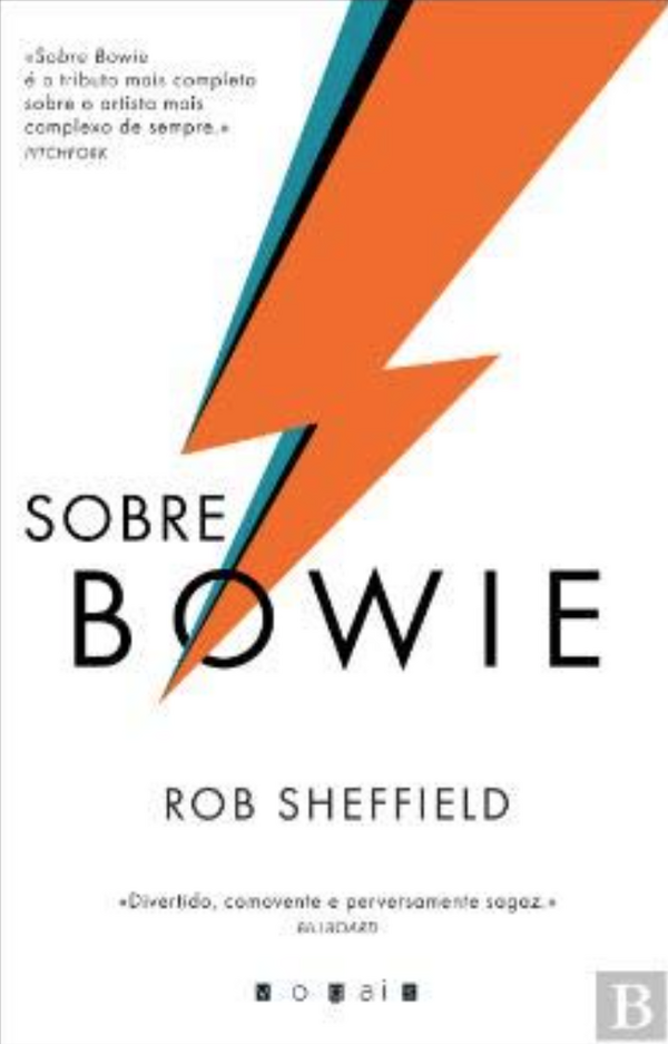 Rob Sheffield - Sobre Bowie