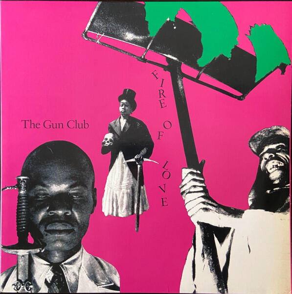 The Gun Club - Fire Of Love