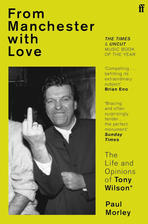 Paul Morley - From Manchester With Love (EN)