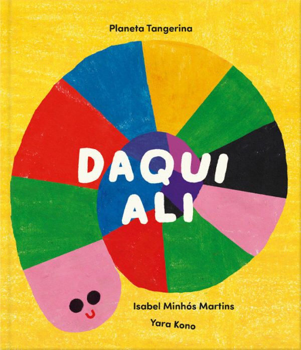 Isabel Minhós Martins - Daqui Ali